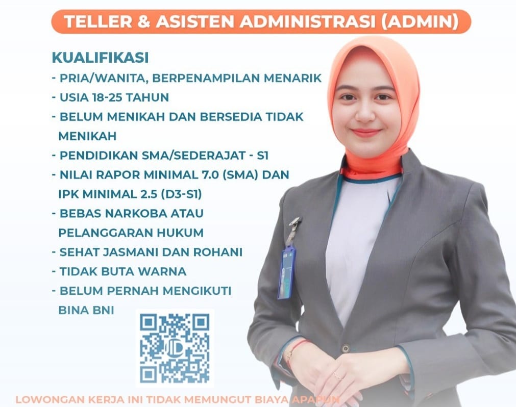 TERBARU! Lowongan Kerja Bina BNI Teller dan Administrasi Kantor Wilayah 17, Pendaftaran ada Disini