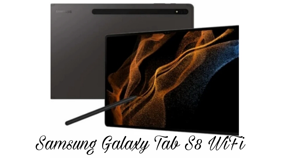 Samsung Galaxy Tab S8 WiFi, Tablet Canggih Usung Baterai Jumbo 8000 mAh dan Fast Charging 45 Watt