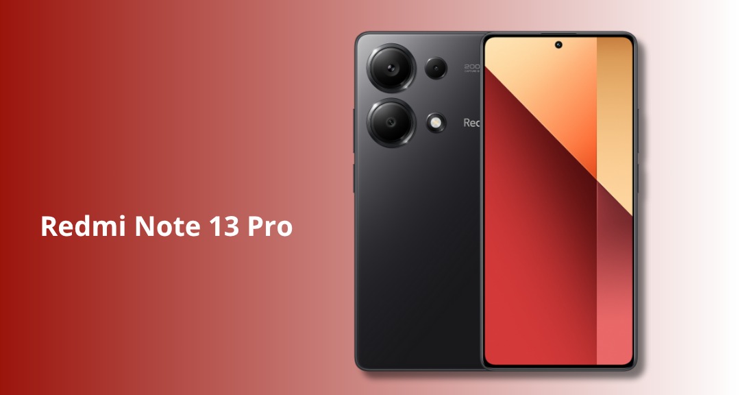 Redmi Note 13 Pro: Kamera 200 MP OIS, Siap Tantang Hasil Foto Kelas Flagship