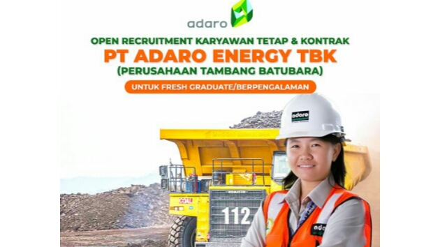 Minat Kerja di Tambang Batubara? PT Adaro Energy Indonesia Buka Lowongan, Deadline 31 Mei