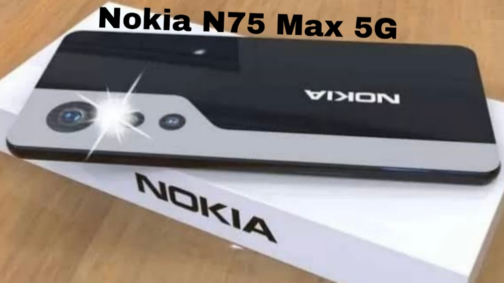 Nokia N75 Max 5G, Smartphone Flagship dengan Baterai Besar dan Performa Tinggi