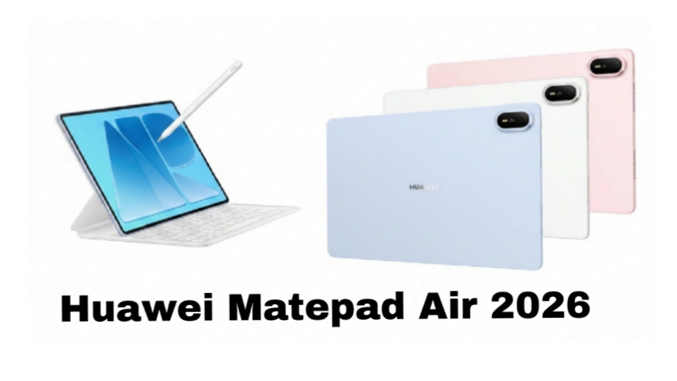 Huawei MatePad Air 2026 Hadir dengan Layar OLED 144Hz dan Baterai 10.100 mAh
