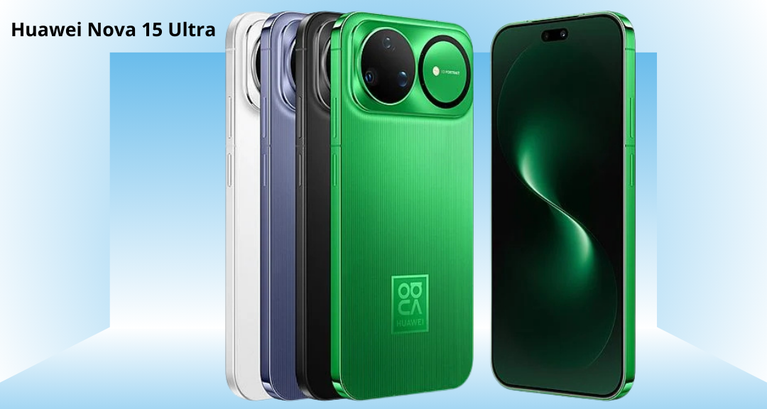 Huawei Nova 15 Ultra, Setup Kamera Profesioal dengan Variabel Aperture dan Baterai Jumbo 6.500 mAh