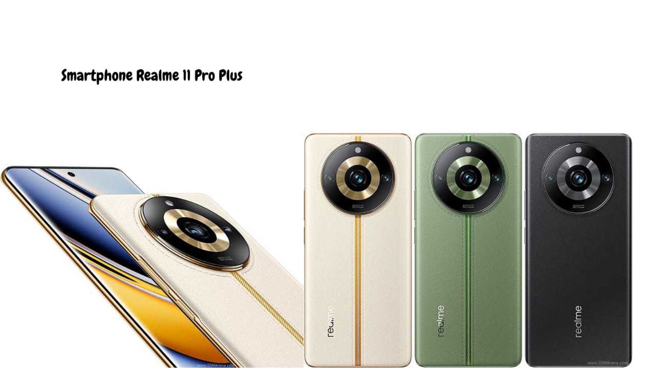 Realme 11 Pro Plus Usung Kamera dan Chipset Canggih, Ini Spesifikasinya