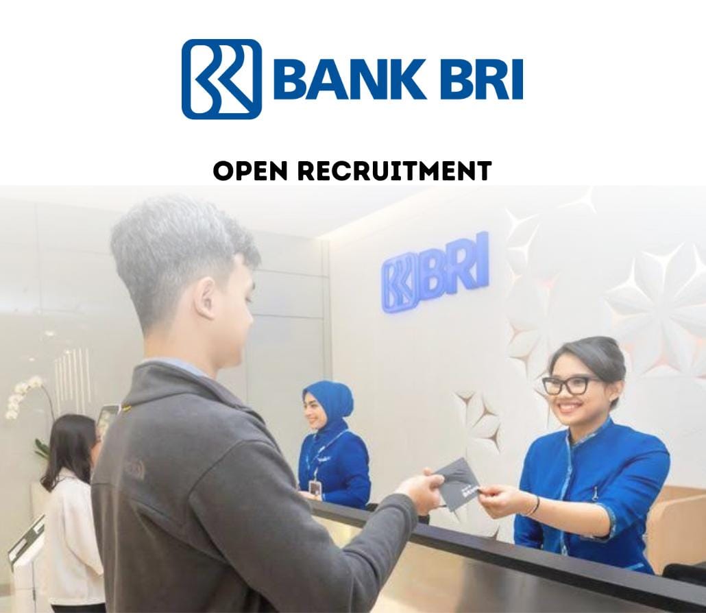 Lowongan Kerja Bank BRI Terbuka Untuk Semua Jurusan, Deadline 17 November