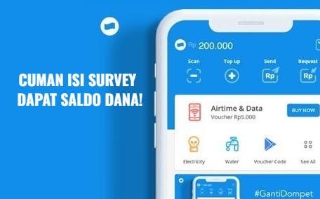 Hanya Isi Survey, Bisa Dapat Saldo DANA Gratis Rp500 Ribu 