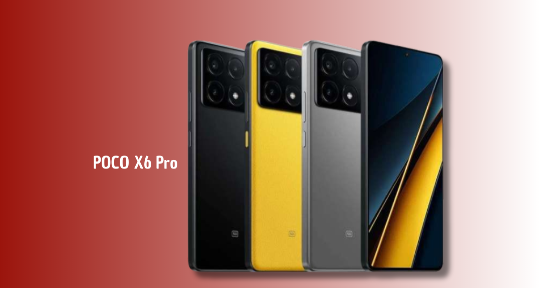 POCO X6 Pro Resmi Meluncur: Desain Premium, Chipset Kencang, dan Layar 120Hz
