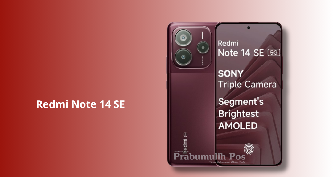 Perbandingan Xiaomi Redmi Note 14 SE vs Redmi Note 14: Spesifikasi dan Harga Terbaru