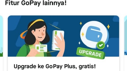 Ingin Lebih Banyak Fitur di GoPay? Begini Cara Upgrade ke GoPay Plus