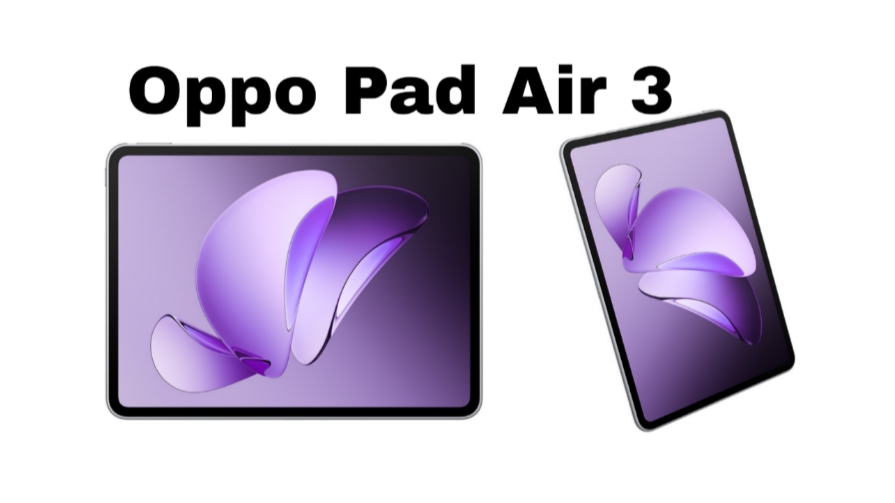 Oppo Pad Air 3 Siap Debut: Tablet Mid-Range dengan Layar 2,9K dan Performa Gahar