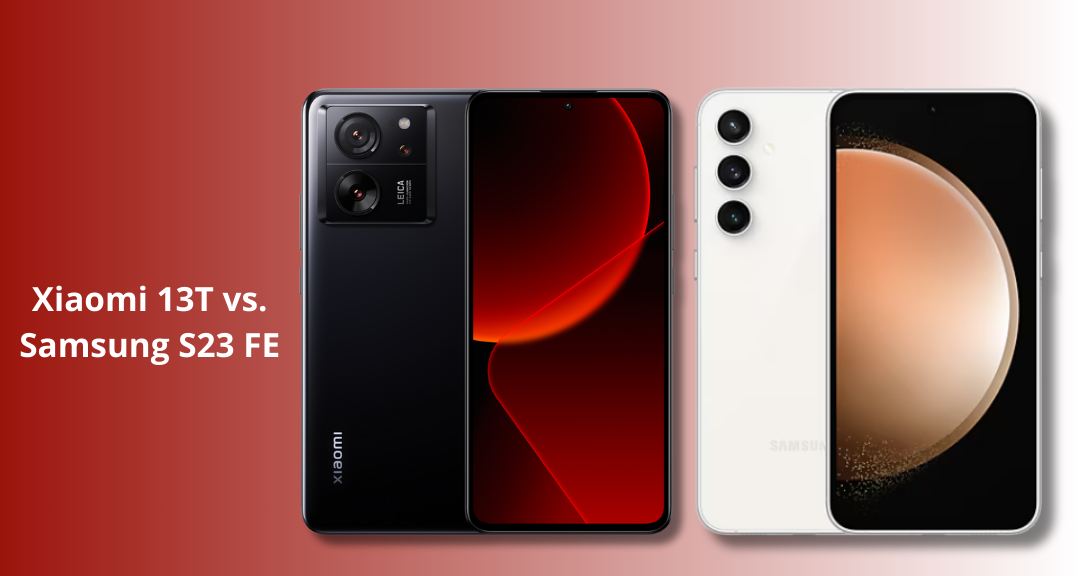 Battle Flagship Terjangkau: Xiaomi 13T vs Samsung Galaxy S23 FE, Mana Lebih Worth It?