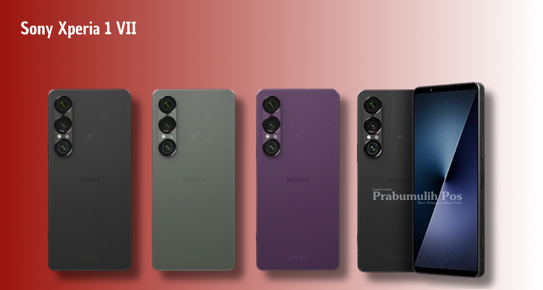 Sony Xperia 1 VII Resmi Meluncur: Usung Snapdragon 8 Elite, Kamera Periskop, dan Harga Rp27 Juta