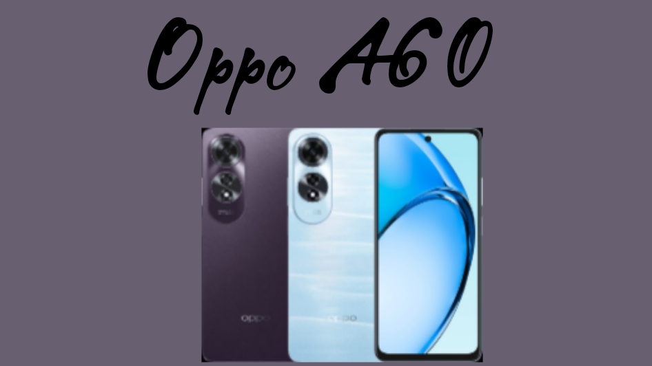 Oppo A60, HP Spek Dewa Bawa Sertifikasi IP54 Tahan Debu dan Percikan Air, Harga 2 Jutaan