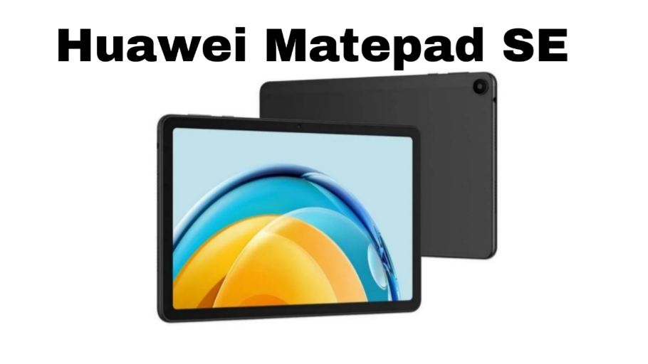 Huawei MatePad SE 10.4: Tablet Edukasi Ramah Mata dengan Harga Terjangkau
