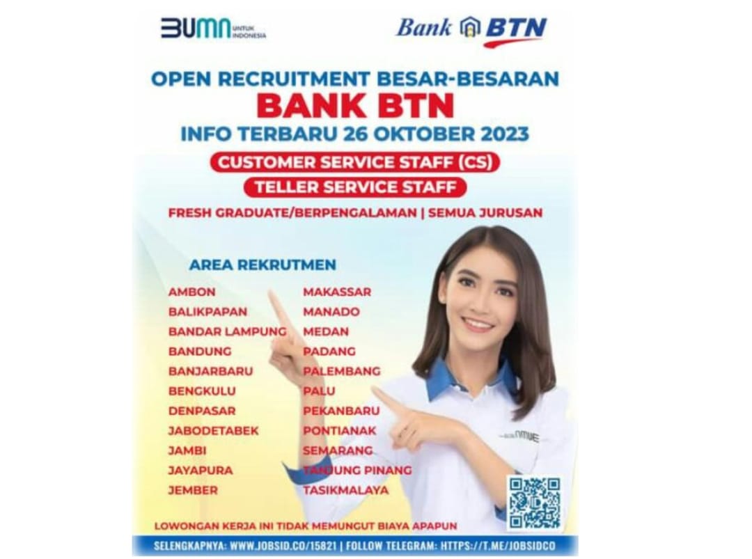 Jangan Lewatkan! Bank BTN Buka Lowongan Kerja Diploma Sarjana, Ini Daerah yang Buka Rekrutmen 