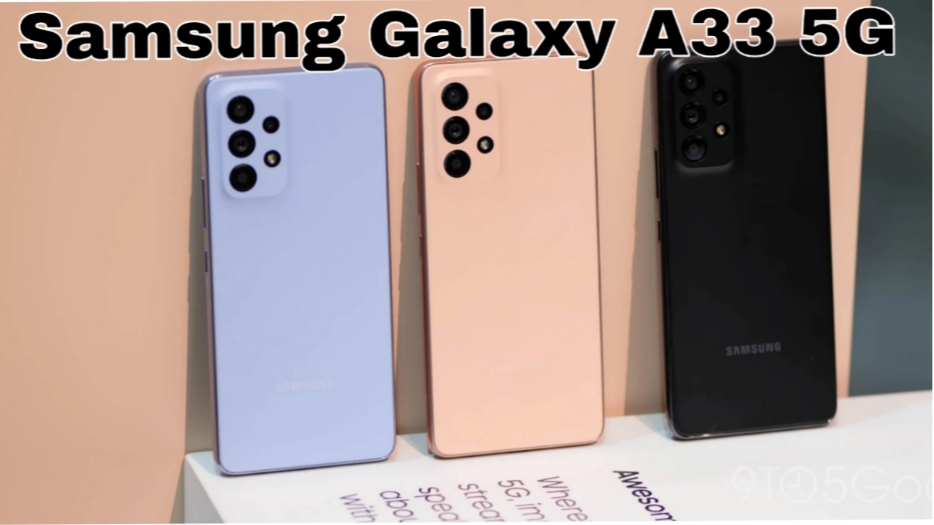 Samsung Galaxy A33 5G, HP Kelas Menengah dengan Fitur Premium