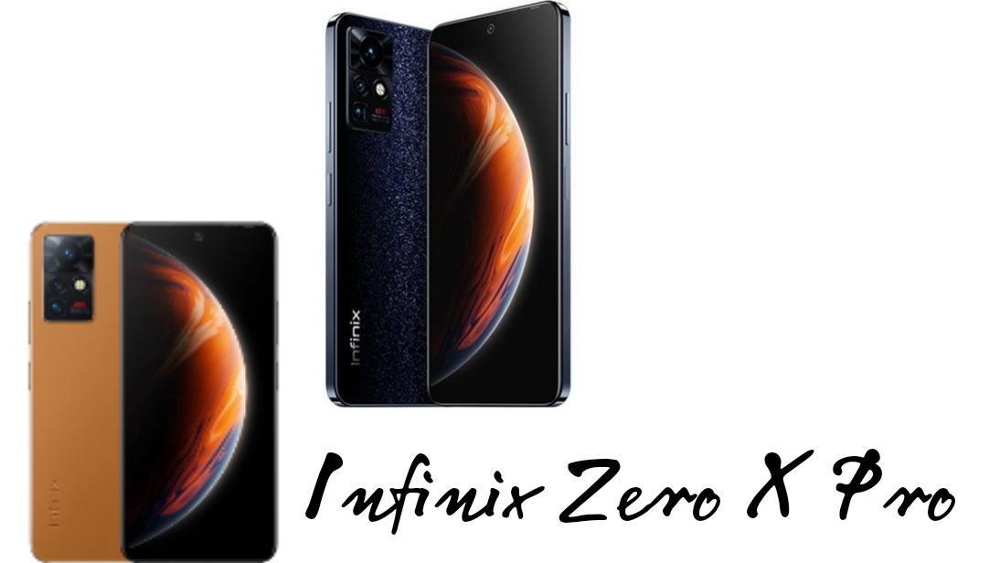 Infinix Zero X Pro: HP Flagship Dengan Sektor Kamera Terbaik 108 MP Fitur OIS, Intip Harga Terbarunya