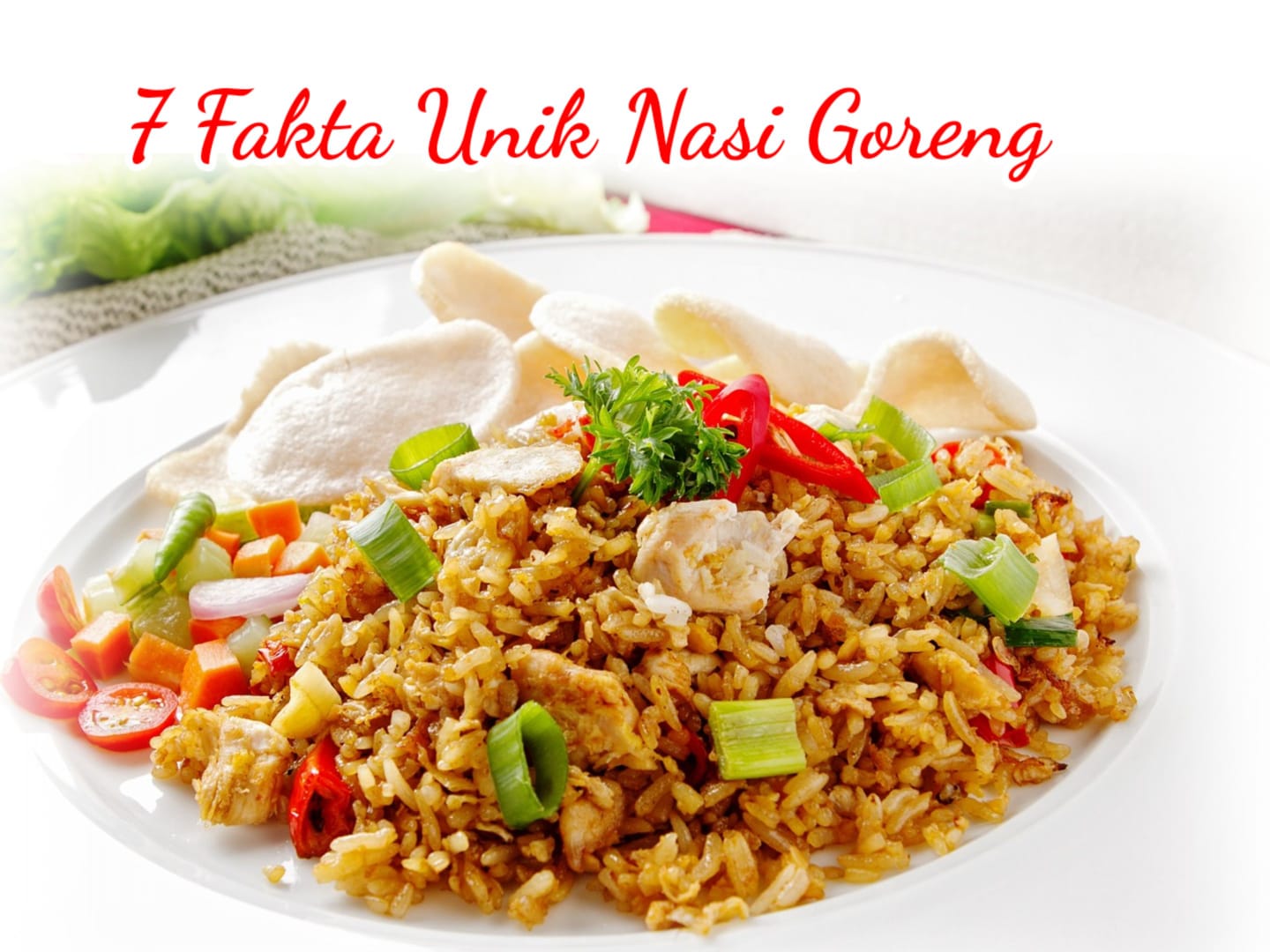 7 Fakta Unik Nasi Goreng, Nomor 6 Pencinta Film Drama Korea Pasti Tahu