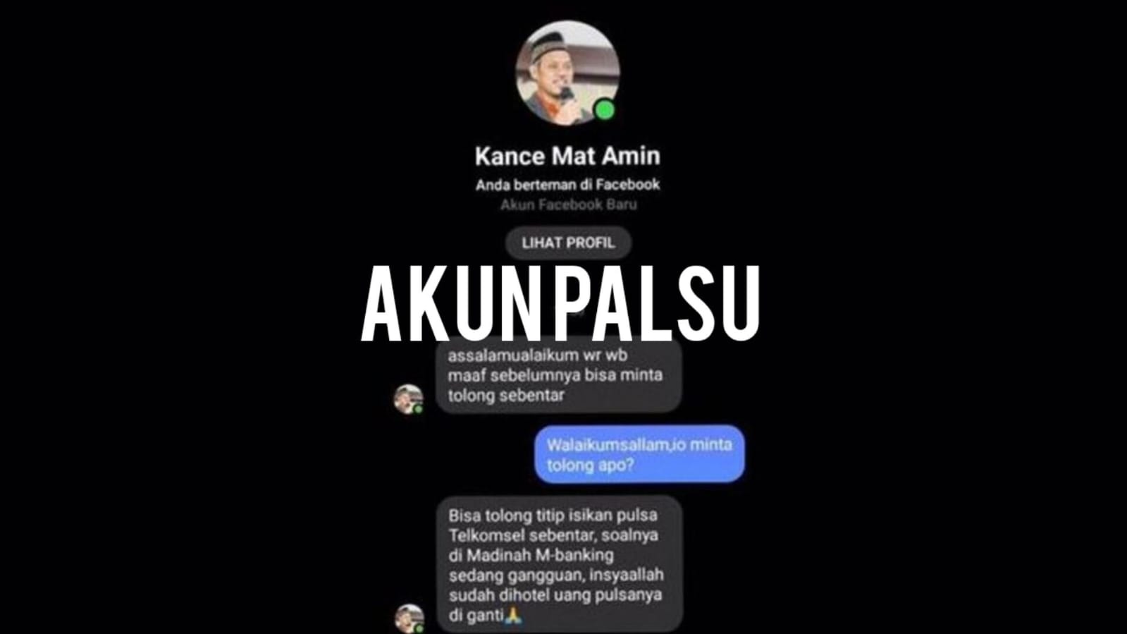 Penipuan Berkedok Akun Palsu: Hati-Hati dengan Pesan Pulsa yang Mengatasnamakan H Mat Amin