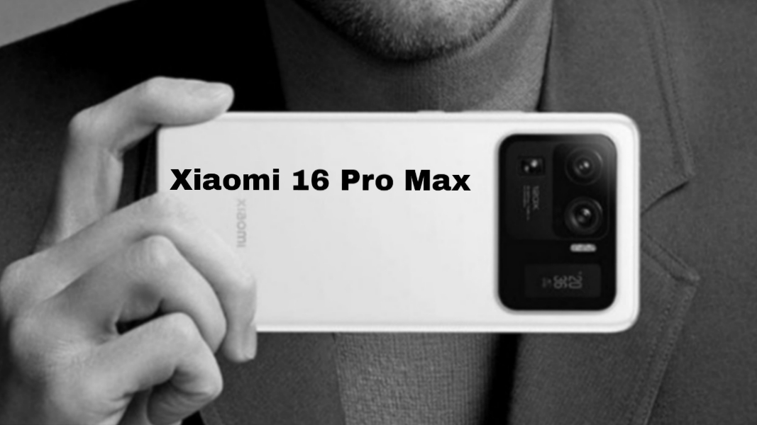 Xiaomi 16 Pro Max, Flagship Terbaru dengan Teknologi Canggih dan Baterai Jumbo
