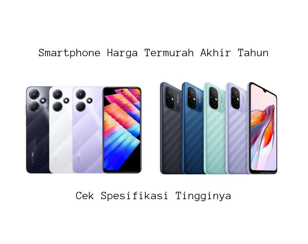 4 Smartphone Harga Termurah Akhir Tahun, Nomor 4 Bikin Hemat Cuma Rp 1 Jutaan