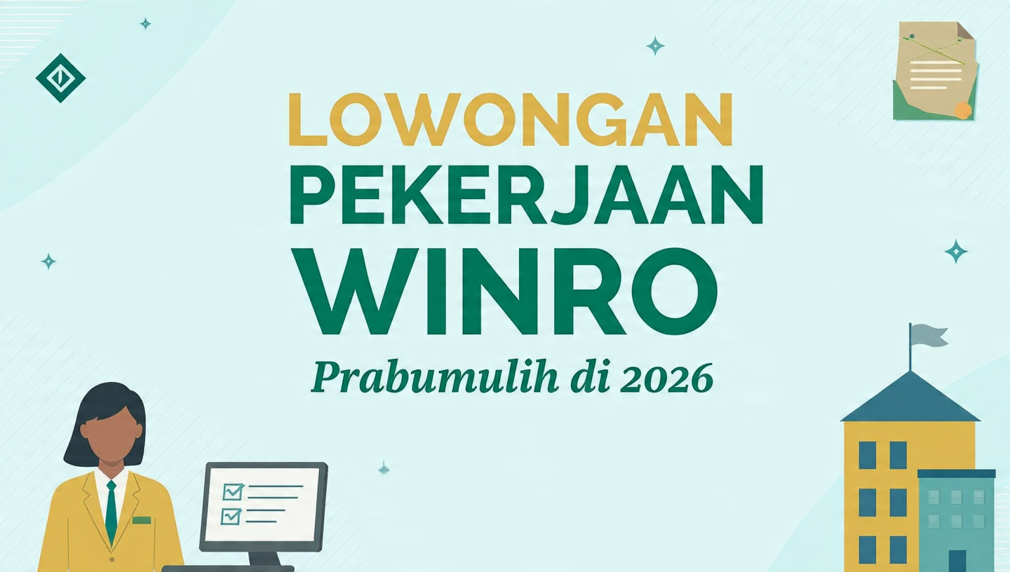 Lowongan Kerja Terbaru 2026 di Prabumulih, Winro Buka 2 Posisi Sekaligus