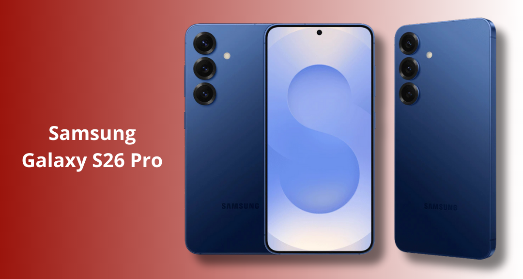 Samsung Galaxy S26 Pro Segera Hadir: Usung Kamera 200 MP dan AI Canggih