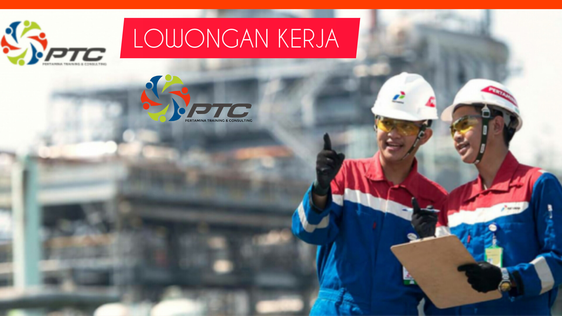 Lowongan Kerja PT Pertamina Training & Consulting, Buka Kesempatan Lulusan SMK - Sarjana untuk 8 Posisi Ini 