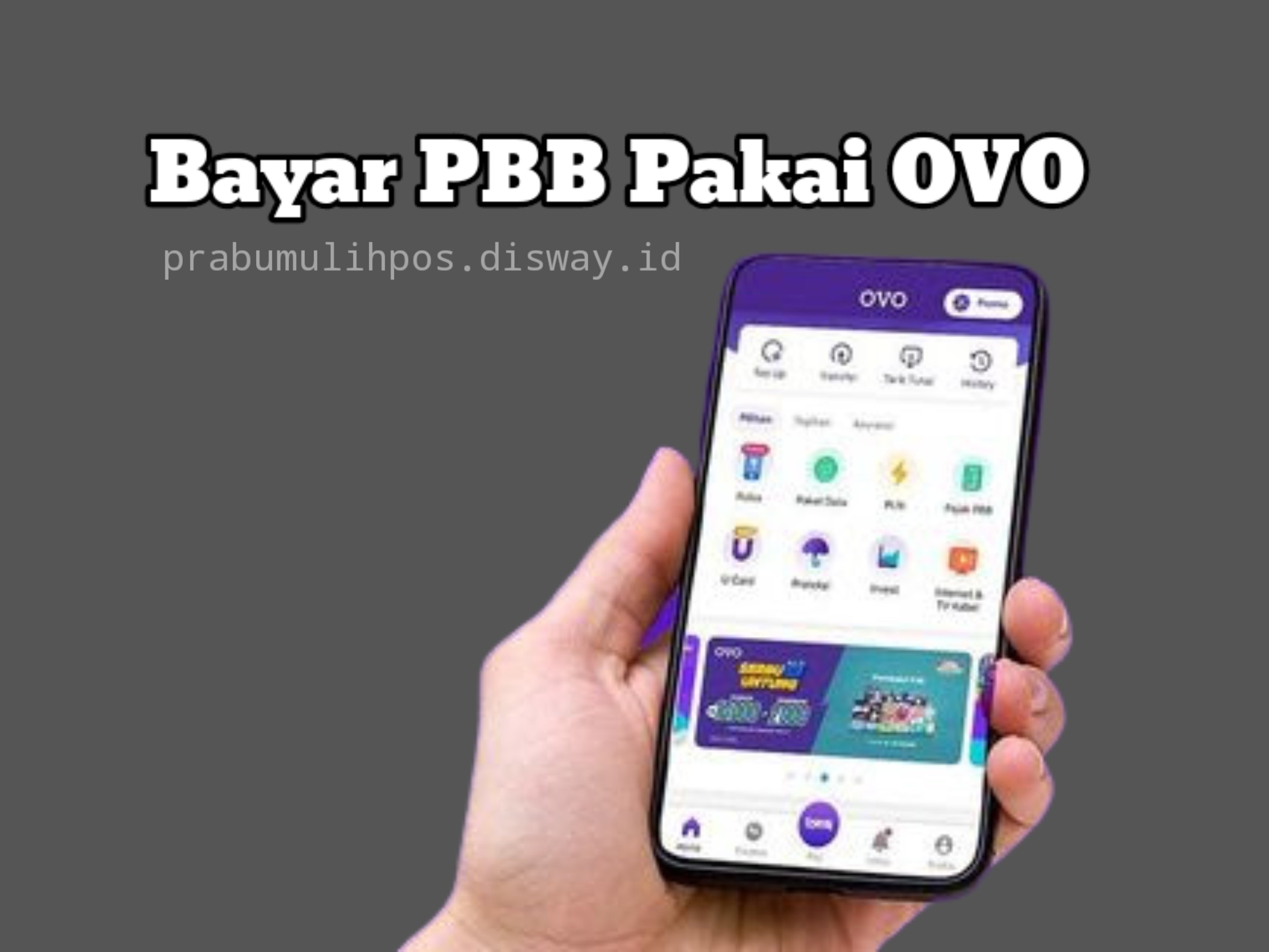 Bayar PBB Tanpa Ribet, Buruan Pakai Aplikasi OVO Transaksi Mudah dan Cepat