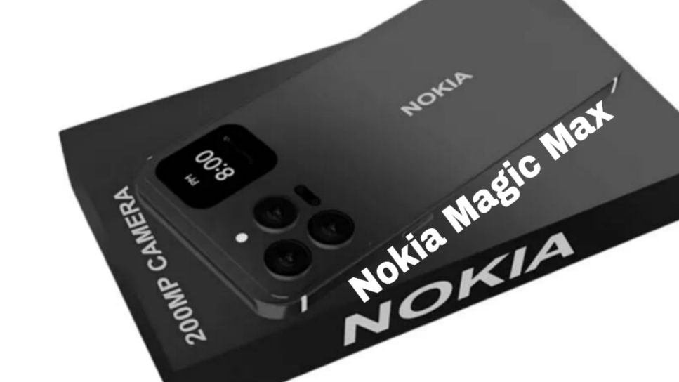 Nokia Magic Max 2024, Spesifikasi Gahar dan Kamera 200MP, Siap Saingi Flagship Lain!