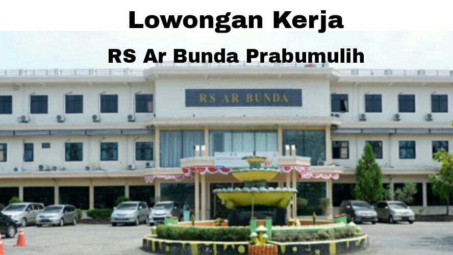 RS Ar Bunda Cari Tenaga Apoteker dan Radiografer, Pendaftaran Paling Lambat 20 Maret