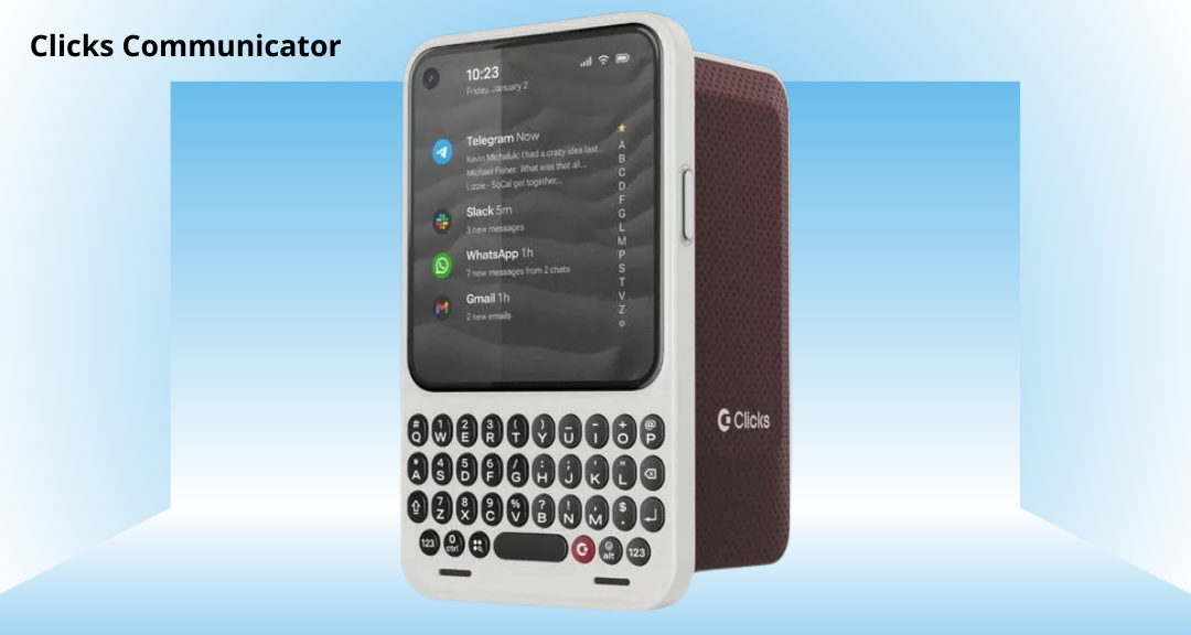 Clicks Communicator Resmi Meluncur, Smartphone Keyboard Fisik Modern untuk Produktivitas