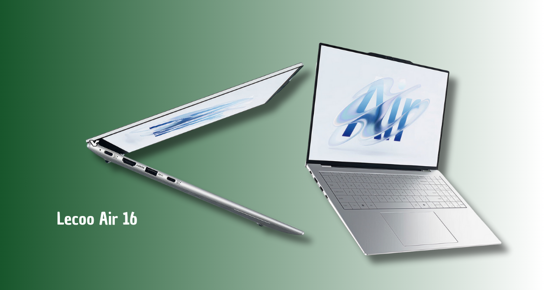Saingi MacBook Air, Lecoo Air 16 Bawa Desain Tipis, RAM 32GB dan SSD 1TB