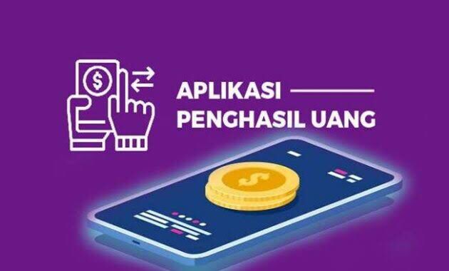 Ini Aplikasi Penghasil Uang Tercepat 2023, Anda Bisa Coba