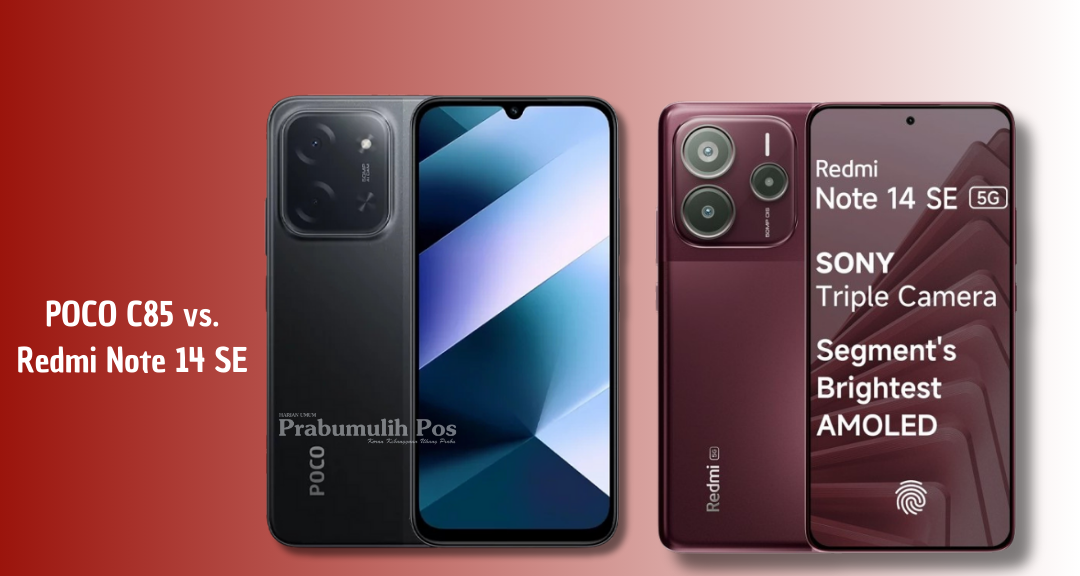 POCO C85 vs Redmi Note 14 SE: Perbandingan Spesifikasi, Kamera, dan Harga Terbaru 2025