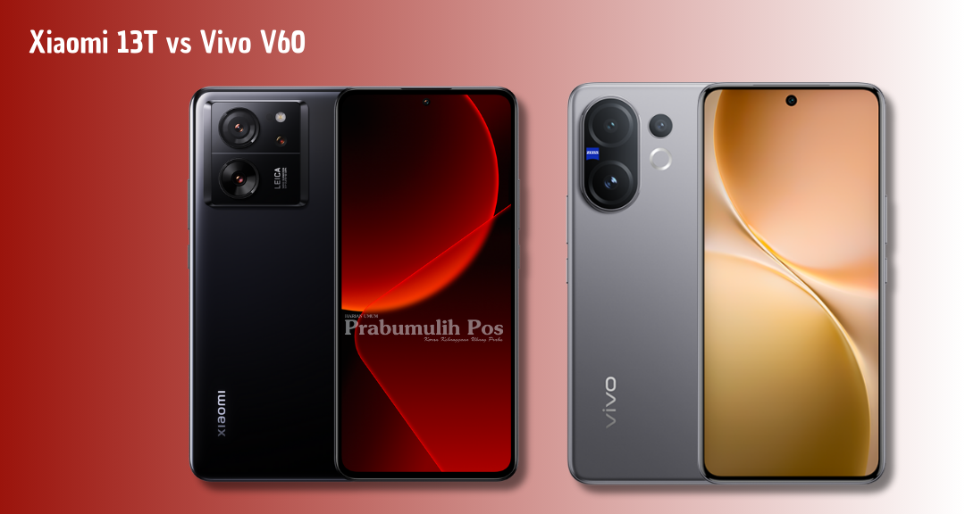 Perbandingan Xiaomi 13T vs Vivo V60 5G: Duel Kamera Leica dan ZEISS, Baterai Jumbo, serta Harga