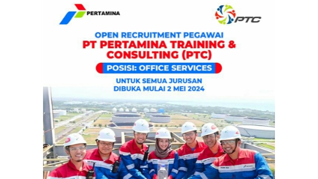 PT Pertamina Training & Consulting Buka Lowongan Peluang Sarjana, Semua Jurusan Boleh Daftar