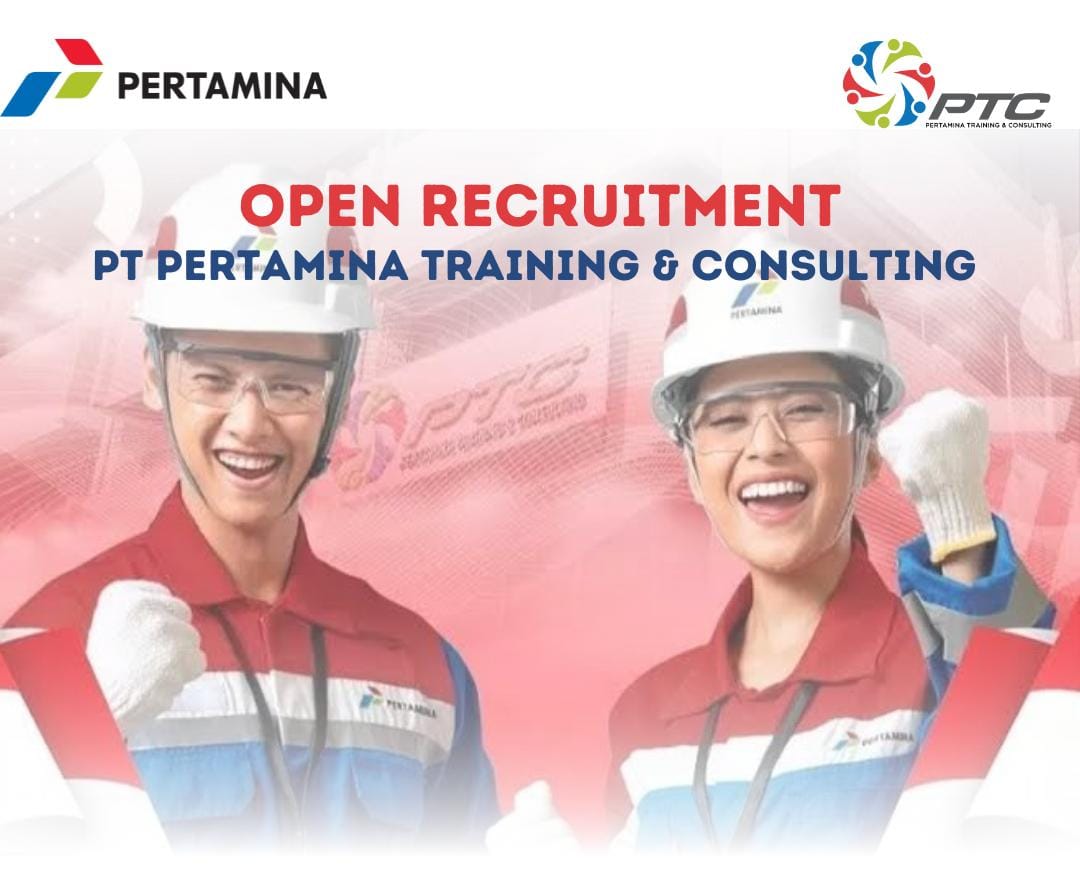 SMA SMK Ayo Daftar! PT Pertamina Training & Consulting Buka Lowongan, Cek Posisinya