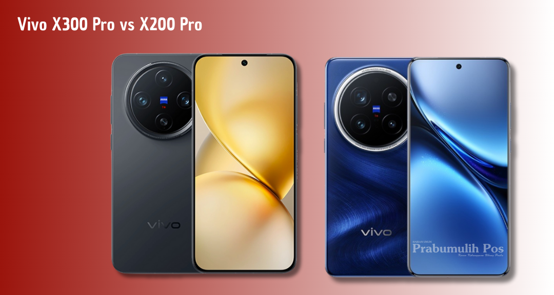 Vivo X300 Pro vs X200 Pro: Adu Kamera 200 MP, Baterai Besar, dan Chipset Terbaru