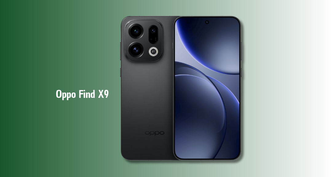 Oppo Find X9 Resmi Dirilis: Usung Chipset 3nm, Kamera Hasselblad, dan Baterai 7.000 mAh