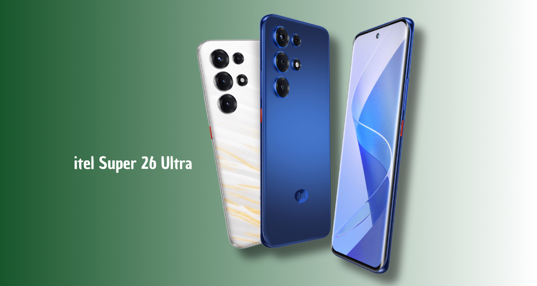 itel Super 26 Ultra Rilis: Desain Tipis, Layar 144Hz, Baterai Jumbo