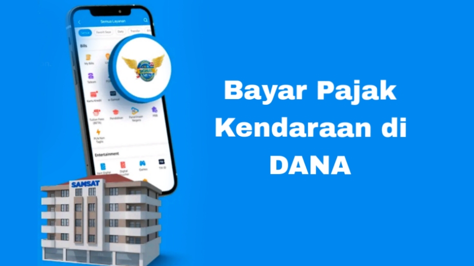 Bayar Pajak Kendaraan Tanpa Antri? Coba Fitur SIGNAL di Aplikasi DANA