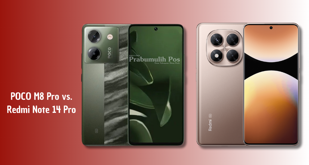 Perbandingan POCO M8 Pro vs Redmi Note 14 Pro: HP Kelas Menengah dengan Fitur Premium