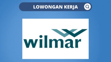 Fresh Graduate Merapat! Wilmar Buka Lowongan Kerja D3-S1 dan Tidak Butuh Pengalaman