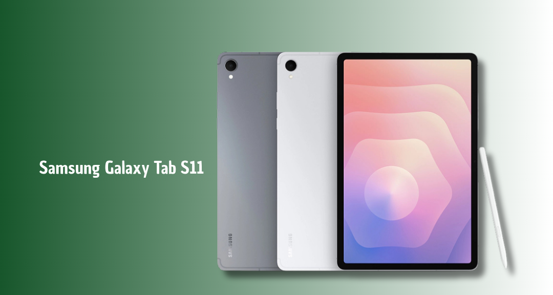 Samsung Galaxy Tab S11: Layar AMOLED 120Hz dan S-Pen Baru, Worth It?
