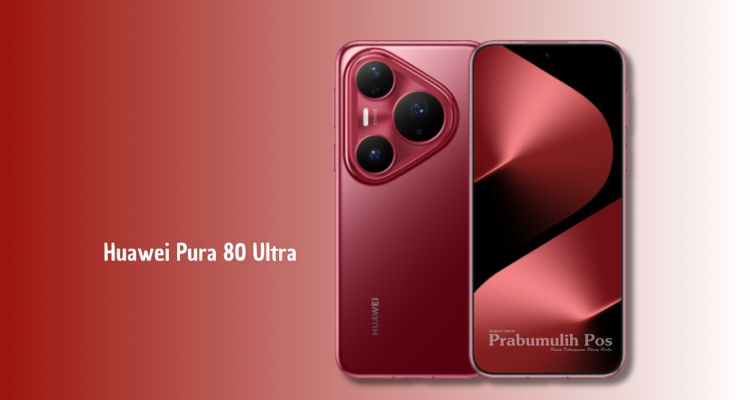Huawei Pura 80 Ultra: HP Flagship, Usung Kamera Periskop Ganda dan Baterai Besar
