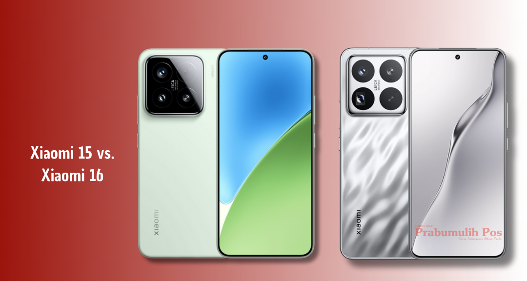 Xiaomi 15 vs Xiaomi 16: Perbedaan Fitur, Kamera, dan Performa Terbaru 2025