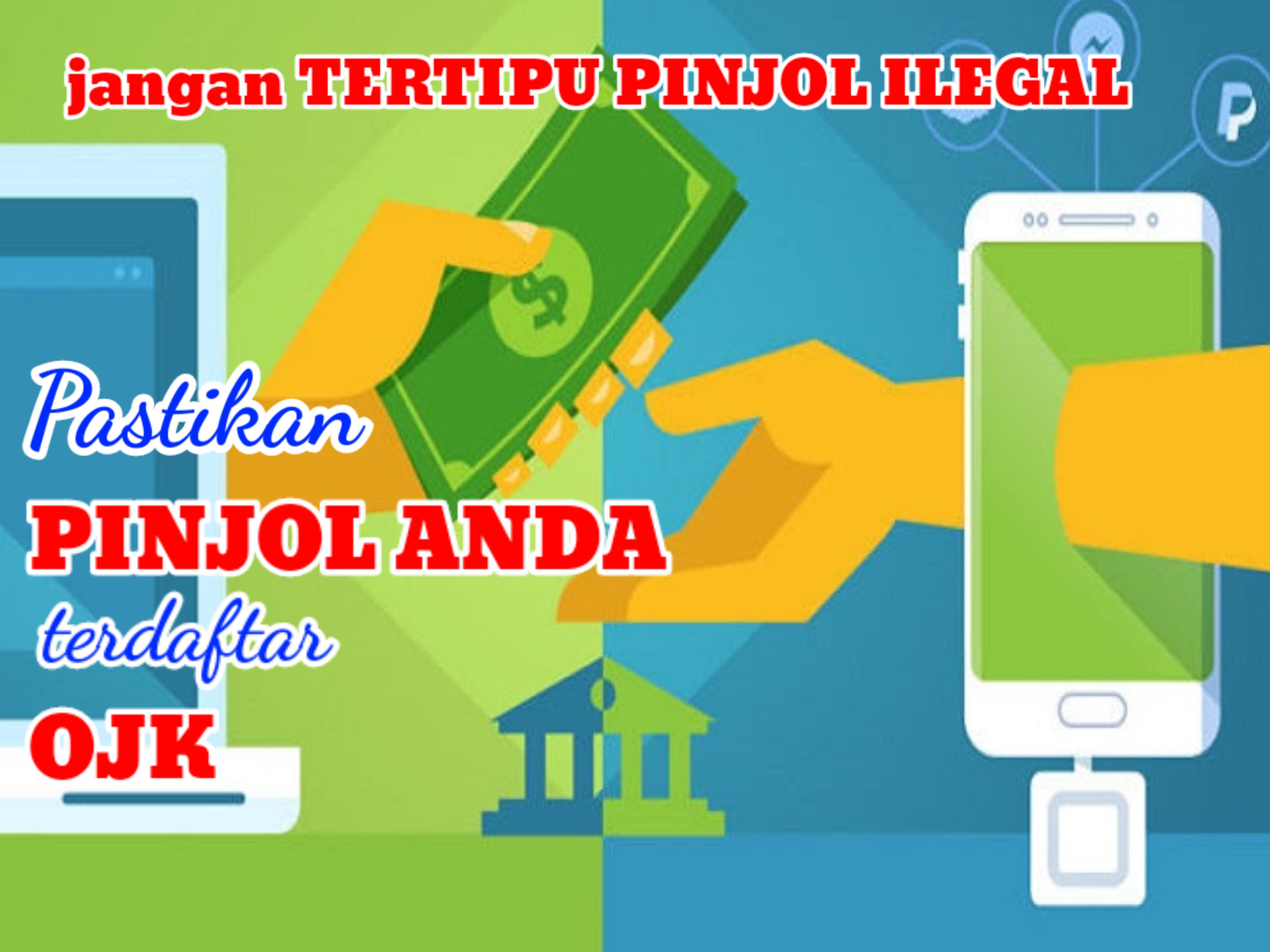 ﻿Ekonomi Sulit Fikiran Jangan Sempit! Pilih Pinjol Terdaftar OJK, Ini Daftarnya 