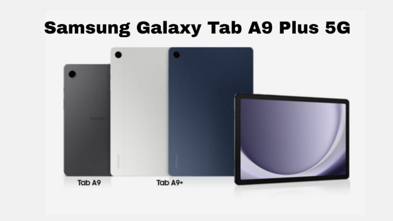 Samsung Galaxy Tab A9 Plus 5G: Tablet 3 Jutaan dengan Koneksi Super Cepat