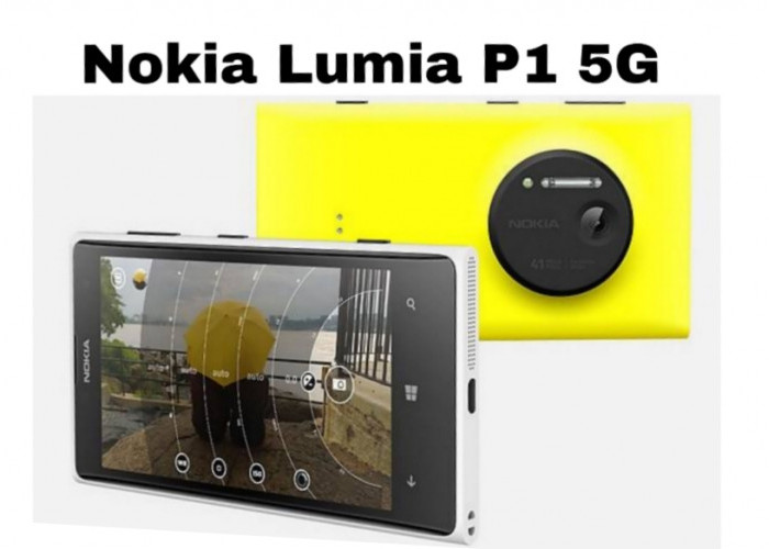 Lumia P1 5G, Smartphone Flagship Baru Nokia dengan Android 14 & 5G